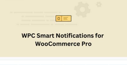 WPC Smart Notifications for WooCommerce Pro