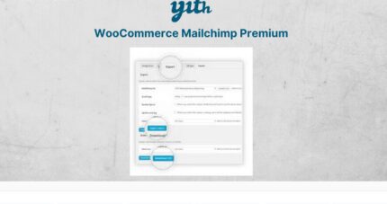 YITH WooCommerce Mailchimp Premium
