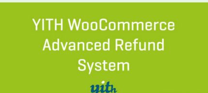 YITH WooCommerce Advanced Refund System Premium