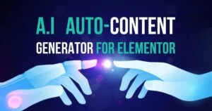 A.I Autocontent for Elementor
